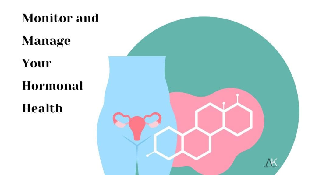 monitor key hormones for hormonal balance